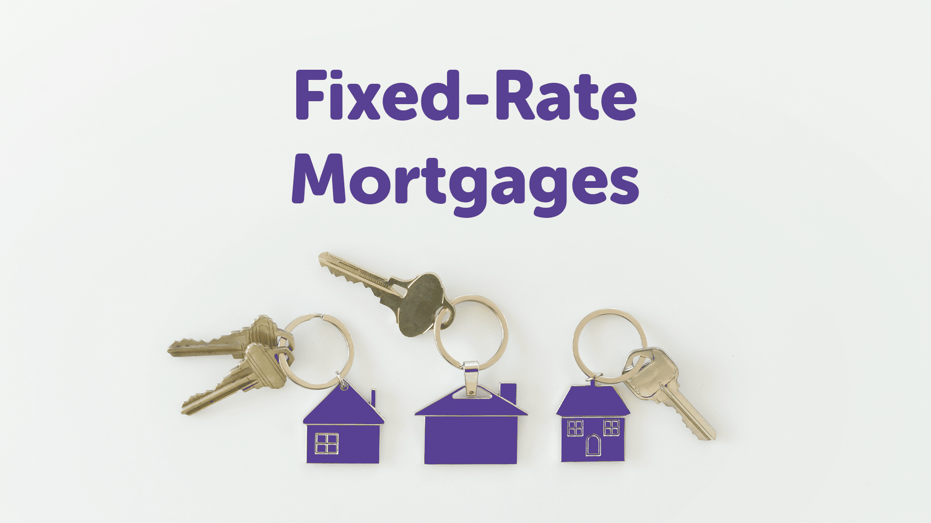Fixed Rate Mortgages Manchester