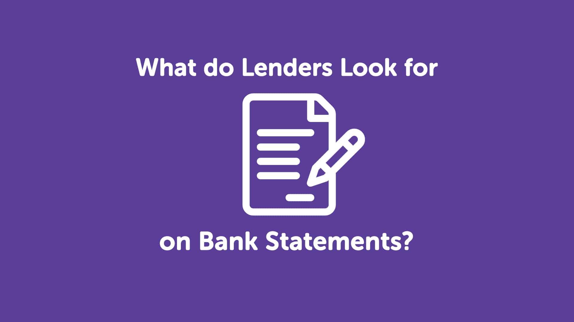 What Do Lenders Look for on Bank Statements in Manchester