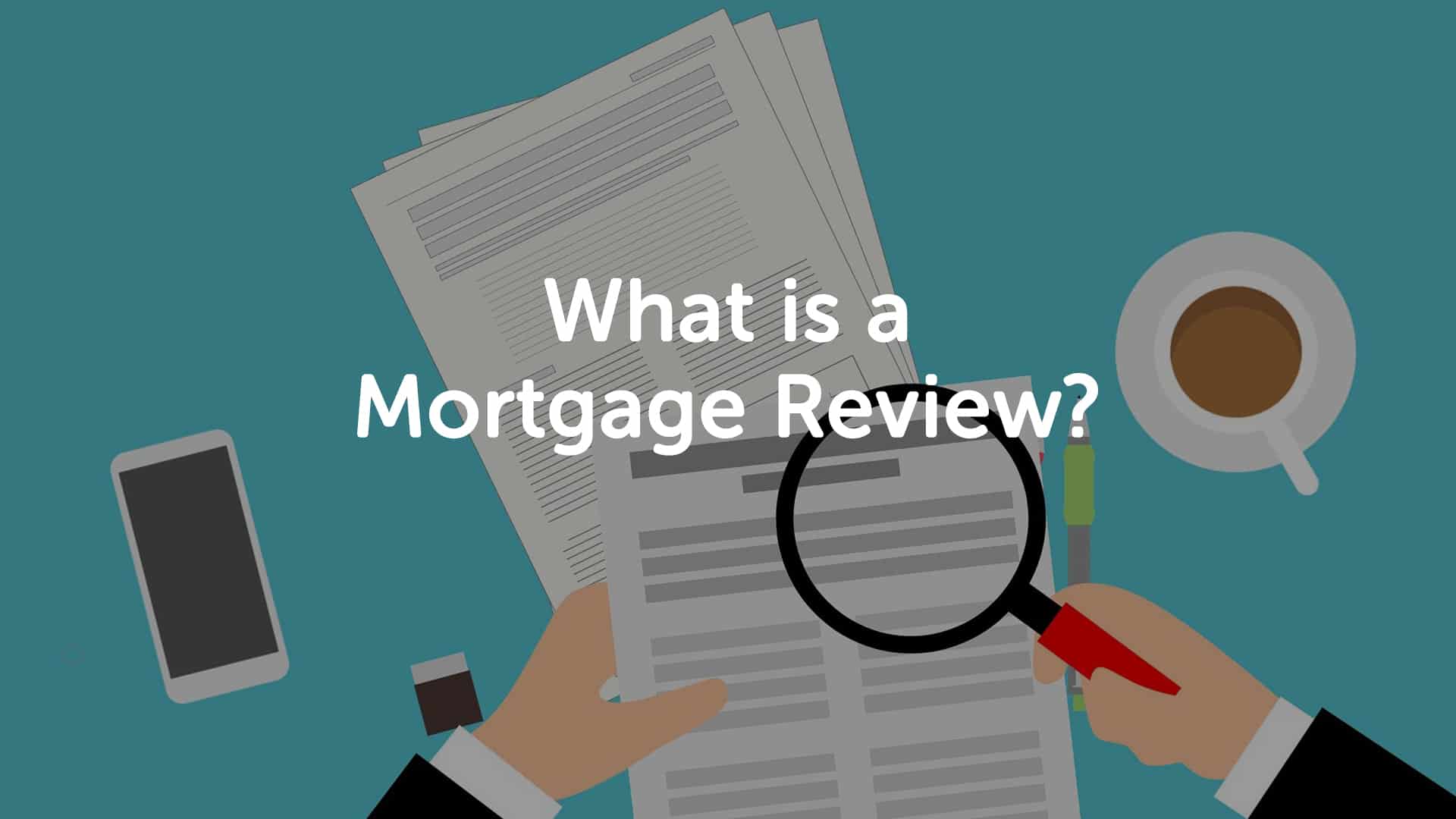 Mortgage Review Manchester