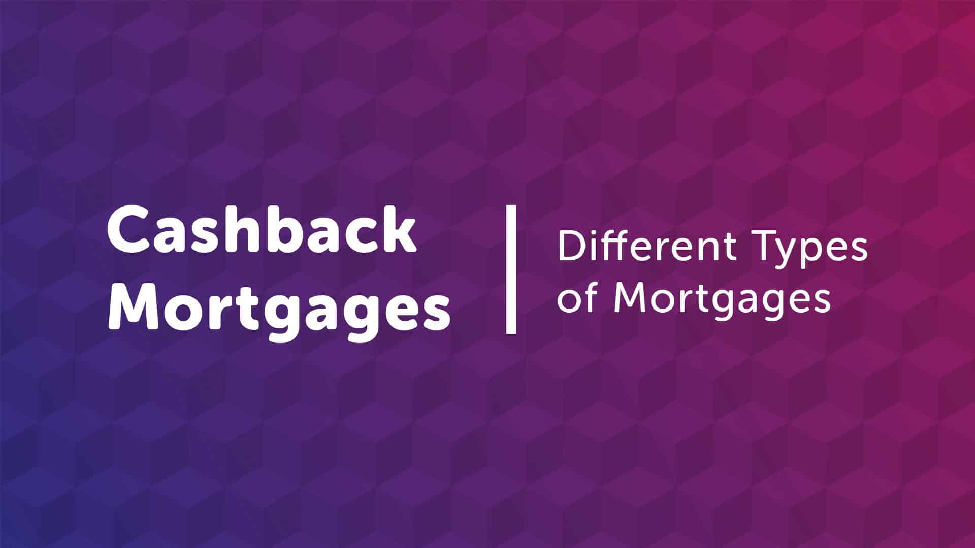 Cashback Mortgage in Manchester