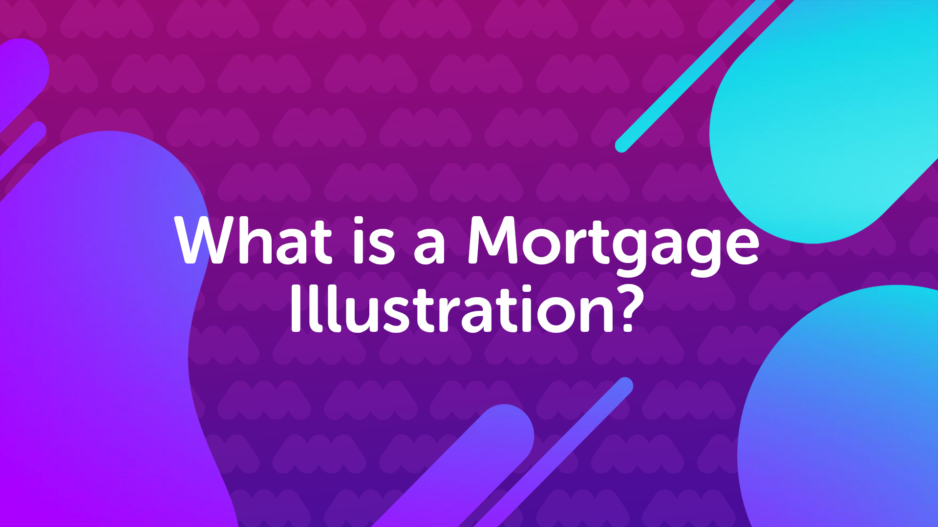 Mortgage Illustration in Manchester