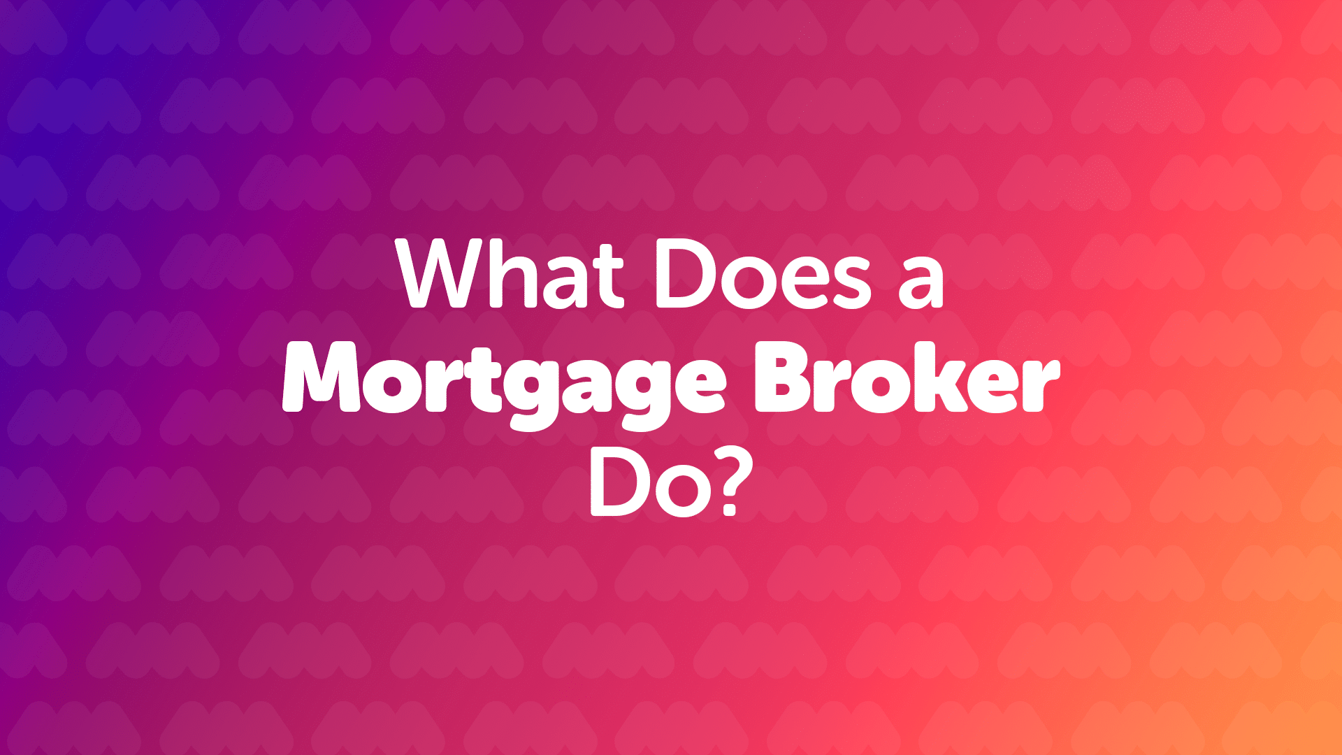 What Does a Mortgage Broker in Manchester Do?