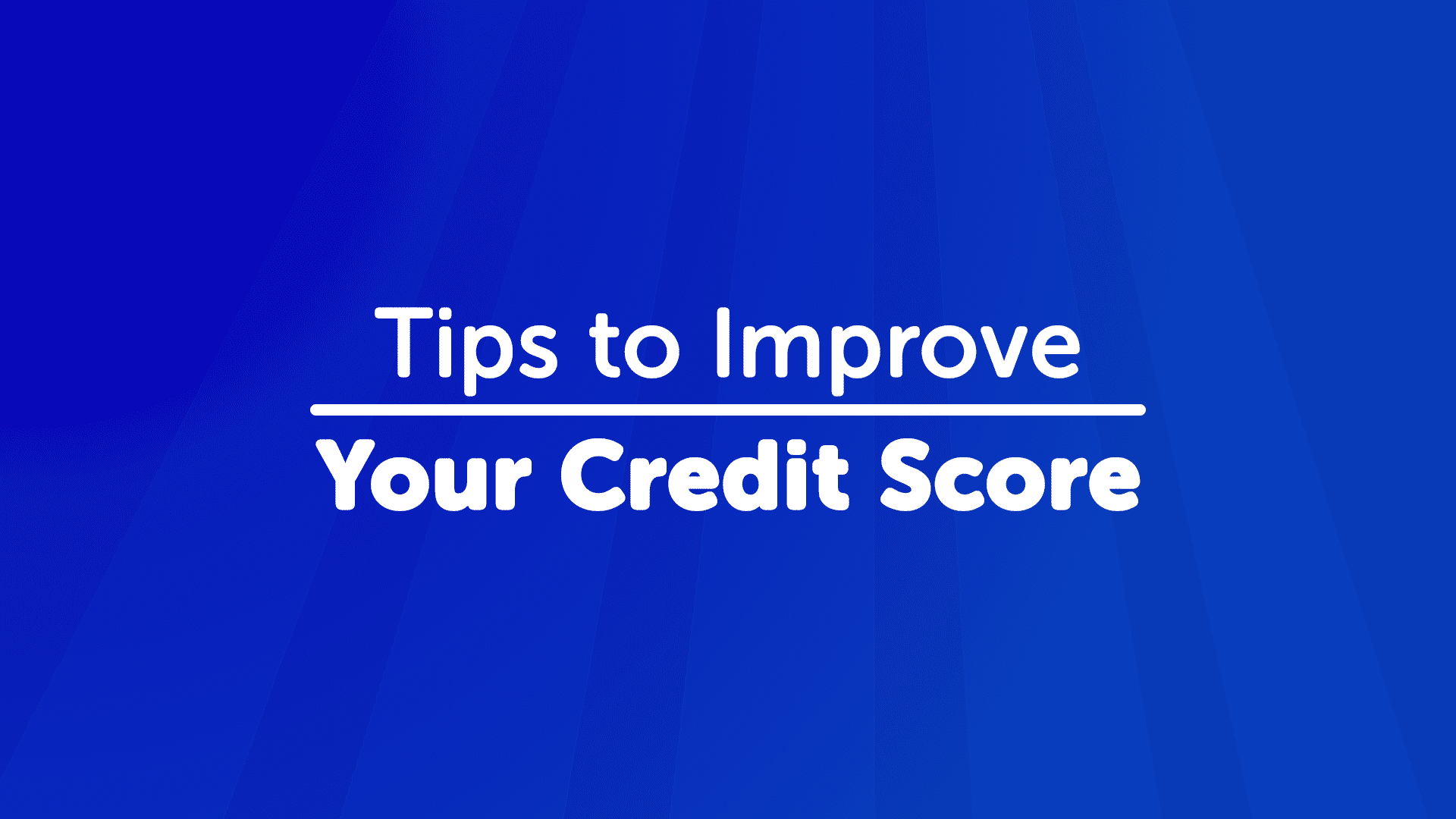 Tips to Improve Your Credit Score in Manchester